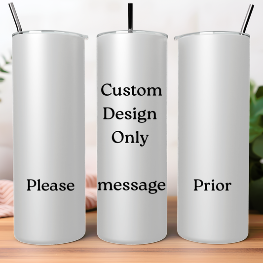20oz Custom Tumblers